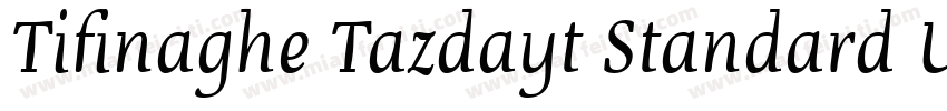Tifinaghe Tazdayt Standard UNICODE字体转换